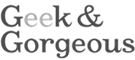 Geek & Gorgeous Geek & Gorgeous